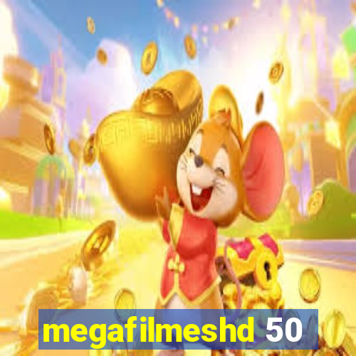 megafilmeshd 50